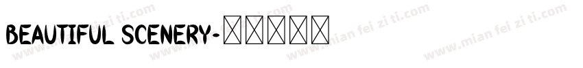 Beautiful Scenery字体转换